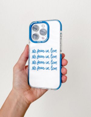 No Fear in Love Phone Case